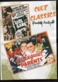 Girl Gang/Delinquent Parents(1954)
